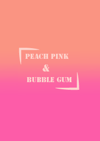Bubble Gum & Peach Pink
