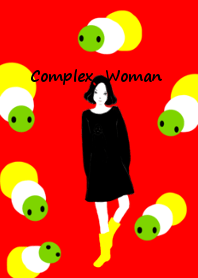 Complex woman