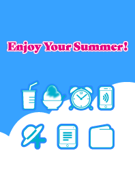 Enjoy your SUMMER !