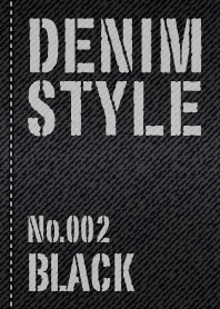 DENIM STYLE No.002 BLACK DENIM