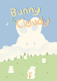 Bunny & Cloudy
