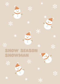 Snow Season, Snowman