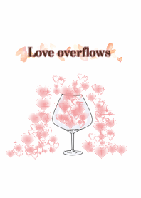 Love overflows