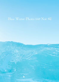 Blue Water Photo 549 Not AI