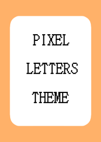 PIXEL LETTERS THEME-ORANGE
