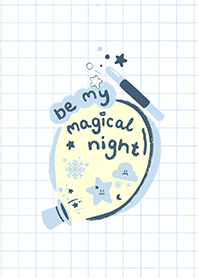 Be my magical night