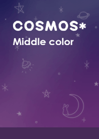 COSMOS* Middle color
