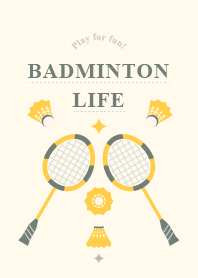 Badminton Life!#2 (Yellow Party)