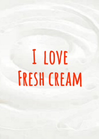 I love Fresh cream