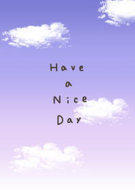 Cute sky. Have a nice day.