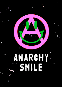 ANARCHY SMILE 268