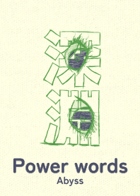 Power words Abyss Medow GRN