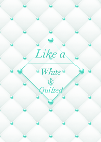 Like a - White & Quilted *Muscat