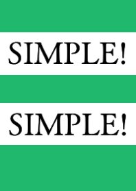 SIMPLE!SIMPLE!-GREEN-WHITE