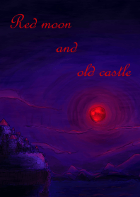 Red moon and old castle