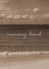 Memory beach! The scenery is sepia