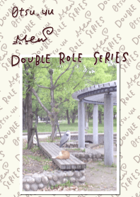 DOUBLE ROLE SERIES #25.
