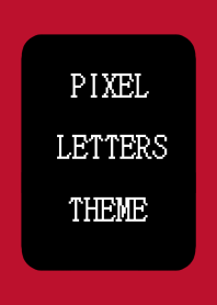 PIXEL LETTERS THEME[BLACK]-RED-BEIGE