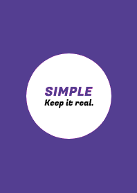 SIMPLE -Keep it real.- THEME 198
