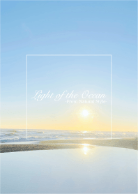 Light Ocean 9 / Natural Style