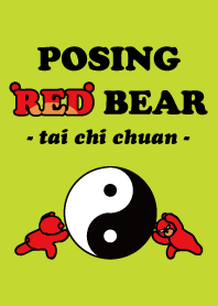 Posing Red Bear (tai chi chuan)