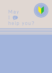 May I help you? JAPAN ver.