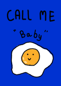 Call me baby
