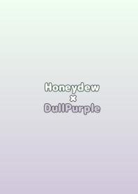 Honeydew×DullPurple.TKC