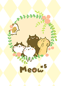 Meow Meow Meow Meow Meow~