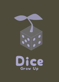 Dice Grow up  kuromurasaki