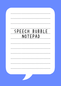 SPEECH BUBBLE NOTEPAD/BLUE/WHITE