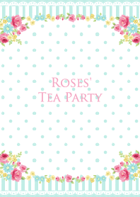 Roses' Tea Party