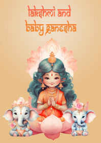 Lakshmi & Ganesha, wealth and good love