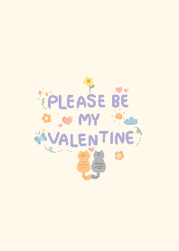 PLEASE BE MY VALENTINE