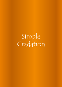 Simple Gradation -GlossyOrange 13-