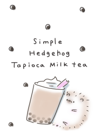 Simple Hedgehog tapioca Milk tea.