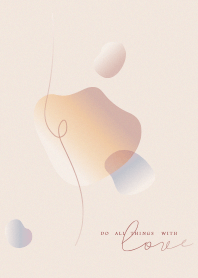 Do All Things With...