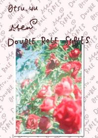 DOUBLE ROLE SERIES #6