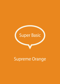 Super Basic Supreme Orange