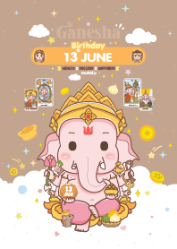 Ganesha x June 13 Birthday