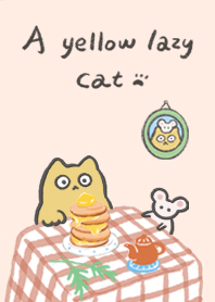 A Yellow Lazy Cat - Afternoon tea