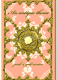 An antique theme ピンク&ゴールド