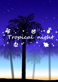 Tropical summer night #cool