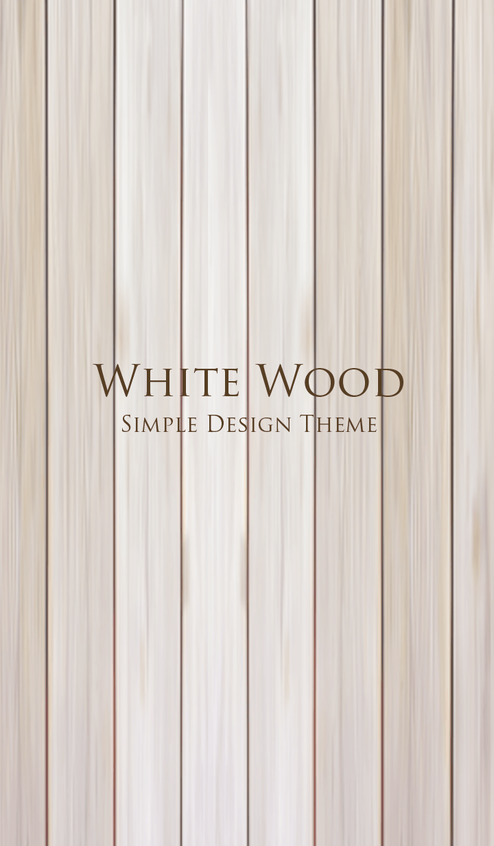 WHITE WOOD.. -SIMPIE DESIGN THEME-