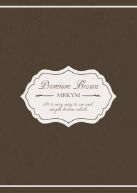 Premium Brown.