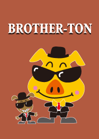 BROTHER-TON
