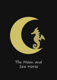 The Moon and Sea Horse