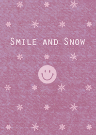 Smile and Snow ~pink base~