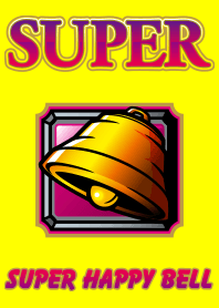 SUPER HAPPY BELL
