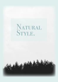 Natural Style (Forest, Ice Blue)
